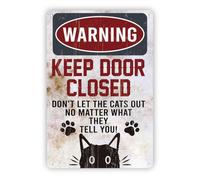 Cat Metal Tin Sign Funny Warning Keep Door Closed Don't Let The Cats Out Retro Signs Plaque Vintage Home Office Wall Decor Family Aluminum 8x12 inch