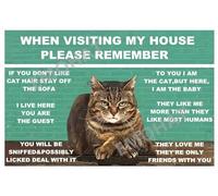 Cat Metal Tin Sign When Visiting My Home Please Remember Wall Art Funny Decorations Poster Gifts For Lovers Living Room House 8x12 Inch
