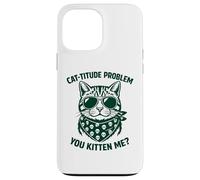 Cat Mom Crazy Mommy Cat Dad Feline Guy Attitude Design Case for iPhone 13 Pro Max