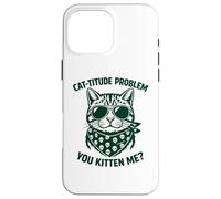 Cat Mom Crazy Mommy Cat Dad Feline Guy Attitude Design Case for iPhone 16 Pro Max