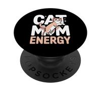 Cat Mom Energy Cute PopSockets Adhesive PopGrip