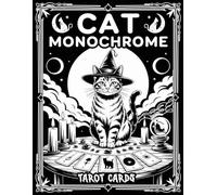 Cat Monochrome: One Color Coloring Book for Teens and Adults with Mystical Illustration of Cats Representing Tarot Cards for Stress Relief and Relaxation