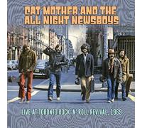 Cat Mother and the All Night Newsboys - Live at Toronto Rock 'n' Roll Revival, 1969