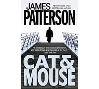 Cat & Mouse: 4 (Alex Cross Novels)