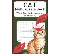 Cat Multi-Puzzle Activity Book: Word Searches, Crosswords, Sudoku with Easy to Read Print about Cat, Feline, Kitty and More | 6X9 inches, 120 pages | ... Holidays, Travelling and Free Times