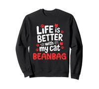 Cat Name Beanbag Life Is Better With My Cat Beanbag Sweatshirt