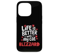 Cat Name Blizzard Life Is Better With My Cat Blizzard Case for iPhone 13 Pro