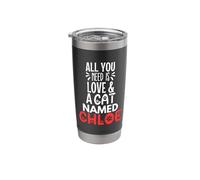 Cat Name Chloe Design - All You Need is Love! Stainless Steel Insulated Tumbler