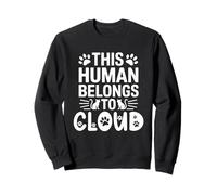Cat Name Cloud Human Belongs to Cat Name Cloud Sweatshirt