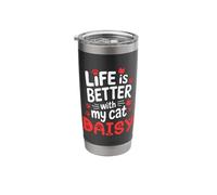 Cat Name Daisy Life is Better with My Cat Daisy Stainless Steel Insulated Tumbler