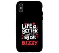 Cat Name Dizzy Life Is Better With My Cat Dizzy Case for iPhone X/XS