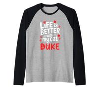 Cat Name Duke Life is Better with My Cat Duke Raglan Baseball Tee