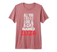 Cat Name Eliza Design - All You Need is Love! Premium T-Shirt