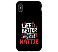 Cat Name Hattie Life Is Better With My Cat Hattie Case for iPhone X/XS