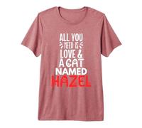 Cat Name Hazel Design - All You Need is Love! Premium T-Shirt
