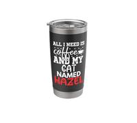 Cat Name Hazel Gifts All I Need is Coffee Cat Named Hazel Stainless Steel Insulated Tumbler