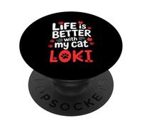 Cat Name Loki Life Is Better With My Cat Loki PopSockets Adhesive PopGrip