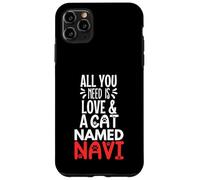 Cat Name Navi Design - All You Need is Love! Case for iPhone 11 Pro Max