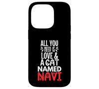 Cat Name Navi Design - All You Need is Love! Case for iPhone 14 Pro