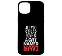 Cat Name Navi Design - All You Need is Love! Case for iPhone 15 Plus