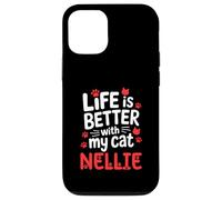 Cat Name Nellie Life Is Better With My Cat Nellie Case for iPhone 12/12 Pro