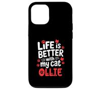 Cat Name Ollie Life Is Better With My Cat Ollie Case for iPhone 12/12 Pro