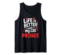 Cat Name Prince Life Is Better With My Cat Prince Tank Top