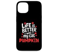 Cat Name Pumpkin Life Is Better With My Cat Pumpkin Case for iPhone 13