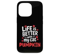 Cat Name Pumpkin Life Is Better With My Cat Pumpkin Case for iPhone 13 Pro