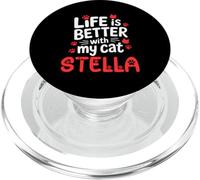 Cat Name Stella Life Is Better With My Cat Stella PopSockets PopGrip for MagSafe
