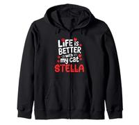 Cat Name Stella Life Is Better With My Cat Stella Zip Hoodie