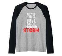 Cat Name Storm Design - All You Need is Love! Raglan Baseball Tee
