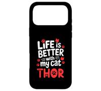 Cat Name Thor Life Is Better With My Cat Thor Case for iPhone 17 Pro Max