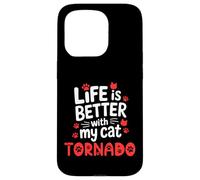 Cat Name Tornado Life Is Better With My Cat Tornado Case for iPhone 15 Pro