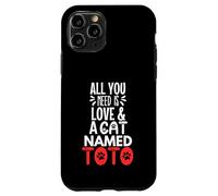 Cat Name Toto Design - All You Need is Love! Case for iPhone 11 Pro