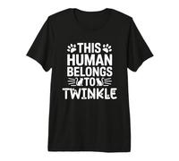 Cat Name Twinkle Human Belongs to Cat Name Twinkle Premium T-Shirt