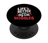 Cat Name Wiggles Life Is Better With My Cat Wiggles PopSockets Adhesive PopGrip