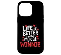 Cat Name Winnie Life Is Better With My Cat Winnie Case for iPhone 14 Pro Max