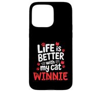 Cat Name Winnie Life Is Better With My Cat Winnie Case for iPhone 15 Pro Max