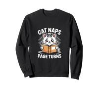 Cat Naps And Page Turns Book Lover Sweatshirt