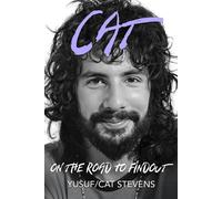 Cat On The Road To Findout: The Official Autobiography by Yusuf (English) Paperb