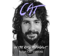 Cat On The Road To Findout: The Official Autobiography by Yusuf Islam | 2025