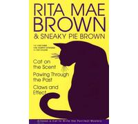 Cat on the Scent ; Pawing Through the Past ; Claws and Effect