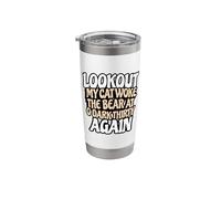 Cat Owner Turning into a Bear When Woken Early by Cat Stainless Steel Insulated Tumbler