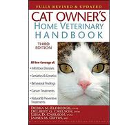 Cat Owner's Home Veterinary Handbook, Fully Revised and Updated