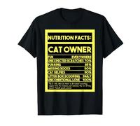 Cat Owner's Life Nutrition Facts: Purr-fectly Hilarious Value Graphic T-Shirt