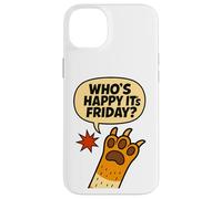 Cat Paws Friday Humor Cute Comic Happy-Friday Case for iPhone 14 Plus