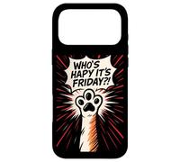 Cat Paws Friday Humor Cute Comic Happy-Friday Case for iPhone 17 Pro Max