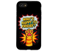 Cat Paws Friday Humor Cute Comic Happy-Friday Case for iPhone SE (2020) / 7/8
