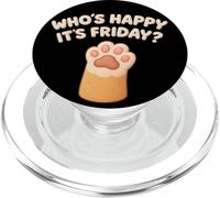 Cat Paws Friday Humor Cute Kawaii Happy-Friday PopSockets PopGrip for MagSafe